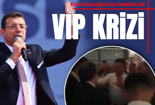 Ekrem İmamoğlu VIP krizine müdahale etti