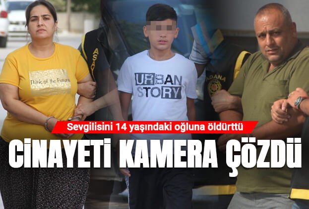 Sevgilisini 14 yaşındaki oğluna öldürttü