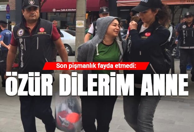 Adliye kapısında ağlayan annesinden özür diledi