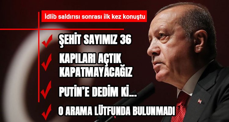 Erdoğan'dan Putin'e: Önümüzden çekilin
